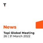 Tapì’s Global Meeting is back! And the theme will be "A TOAST TO WHAT’S NEXT"